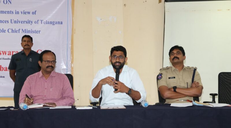 చారిత్రాత్మక వేడుకకు పకడ్బందీ ఏర్పాట్లు చేయాలి 